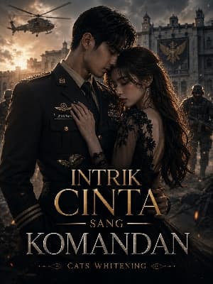 Intrik Cinta Sang Komandan