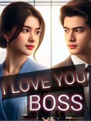 I Love You Boss