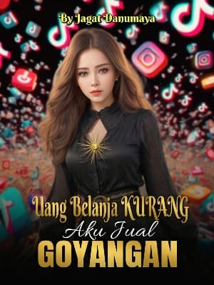 Uang Belanja Kurang Aku Jual Goyangan