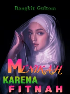 Menikah Karena Fitnah