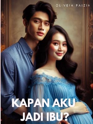Kapan Aku Jadi Ibu?
